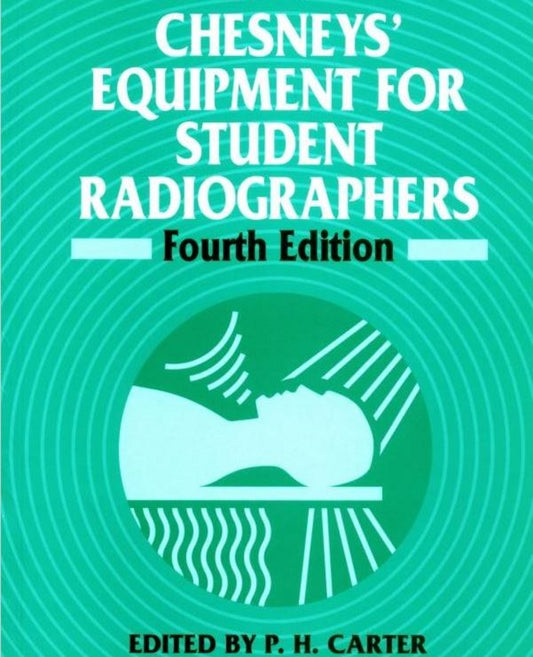 Chesneys' Equipment for Student Radiographers (Paperback / softback) 9780632027248