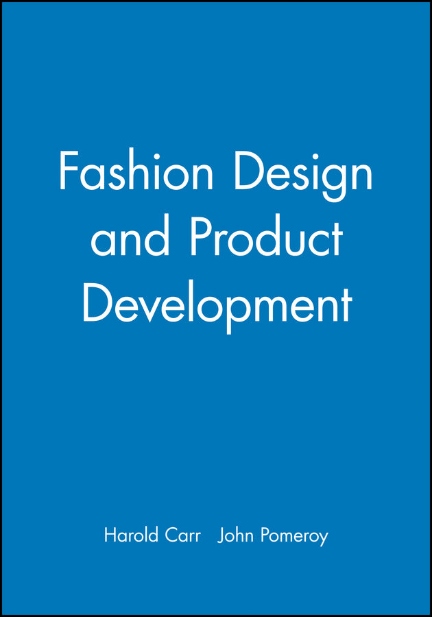 Fashion Design and Product Development (Paperback / softback) 9780632028931