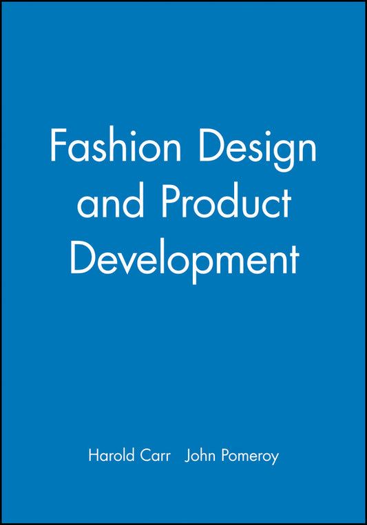 Fashion Design and Product Development (Paperback / softback) 9780632028931