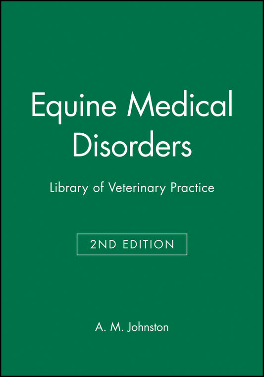 Equine Medical Disorders; Library of Veterinary Practice (Paperback / softback) 9780632038411