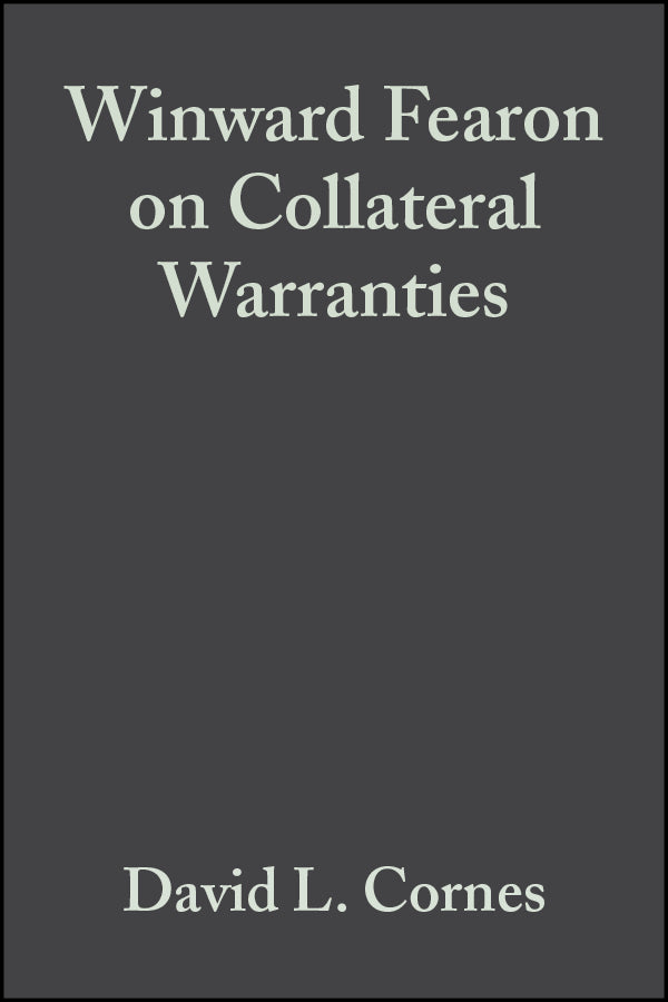 Winward Fearon on Collateral Warranties (Hardback) 9780632038961
