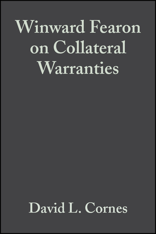 Winward Fearon on Collateral Warranties (Hardback) 9780632038961