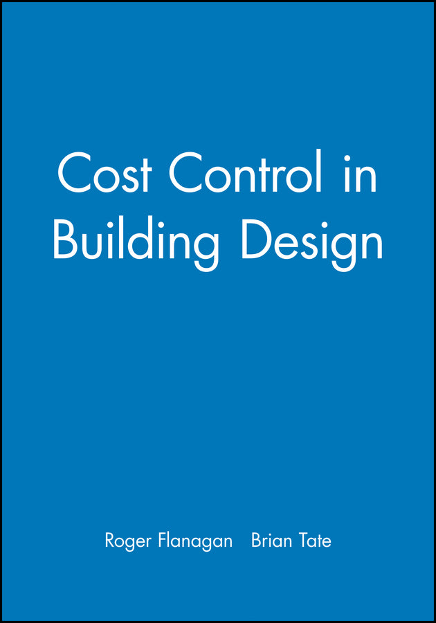 Cost Control in Building Design (Paperback / softback) 9780632040285