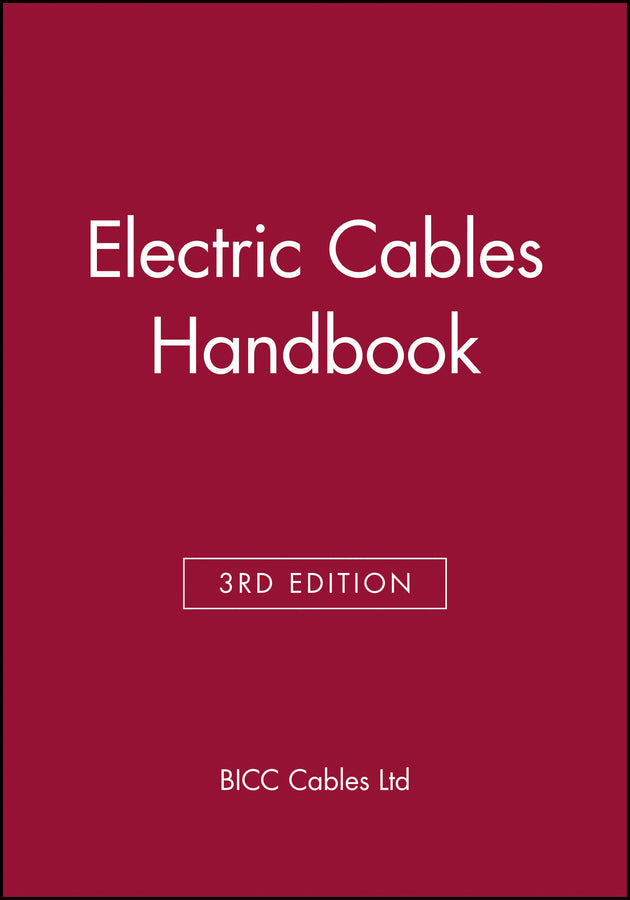 Electric Cables Handbook (Hardback) 9780632040759
