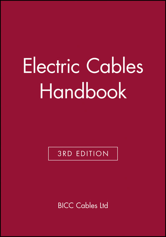 Electric Cables Handbook (Hardback) 9780632040759