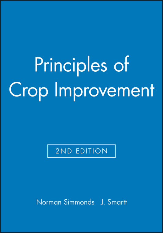 Principles of Crop Improvement (Hardback) 9780632041916