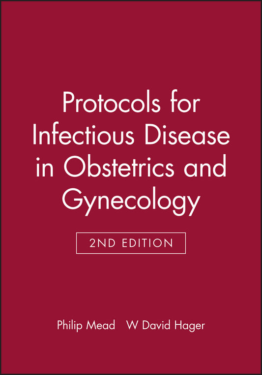 Protocols for Infectious Disease in Obstetrics and Gynecology (Paperback / softback) 9780632043248