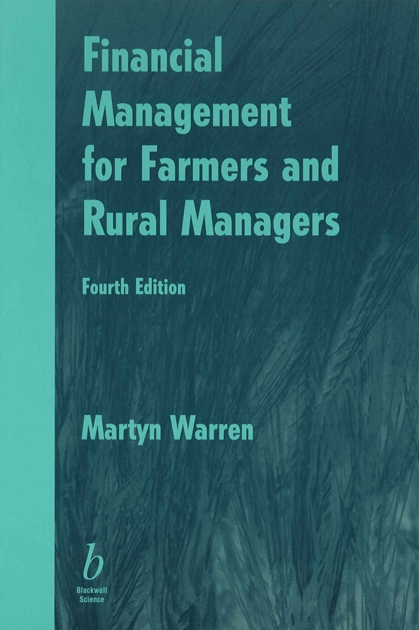 Financial Management for Farmers and Rural Managers (Paperback / softback) 9780632048717