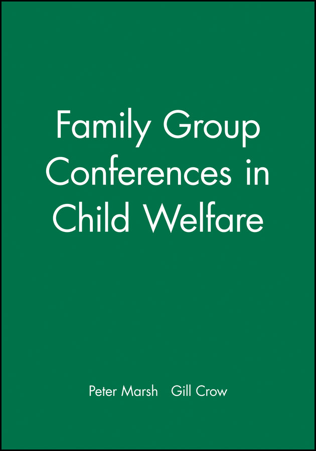 Family Group Conferences in Child Welfare (Paperback / softback) 9780632049226