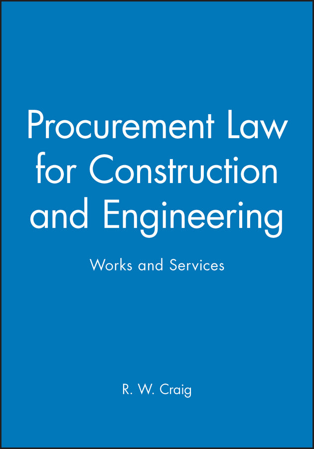 Procurement Law for Construction and Engineering; Works and Services (Hardback) 9780632049271