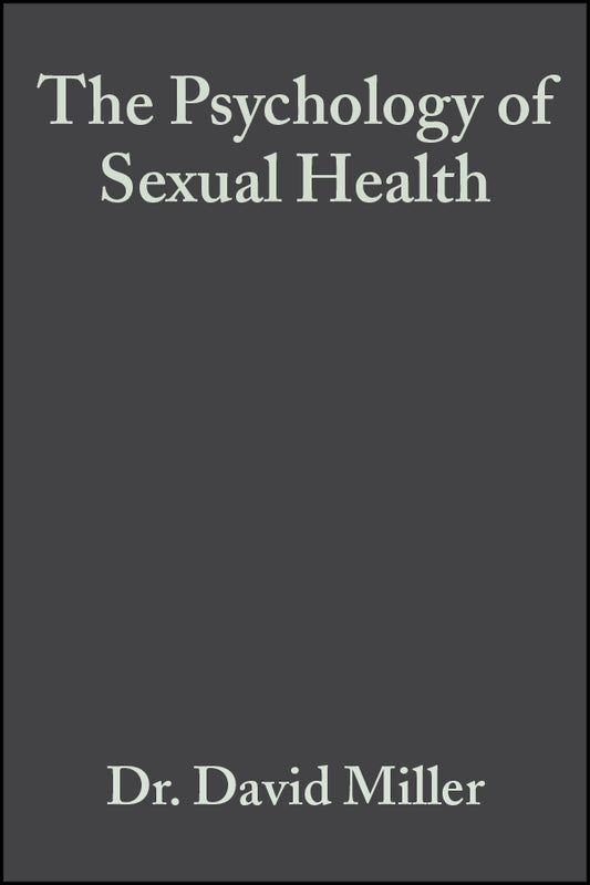 The Psychology of Sexual Health (Hardback) 9780632049790