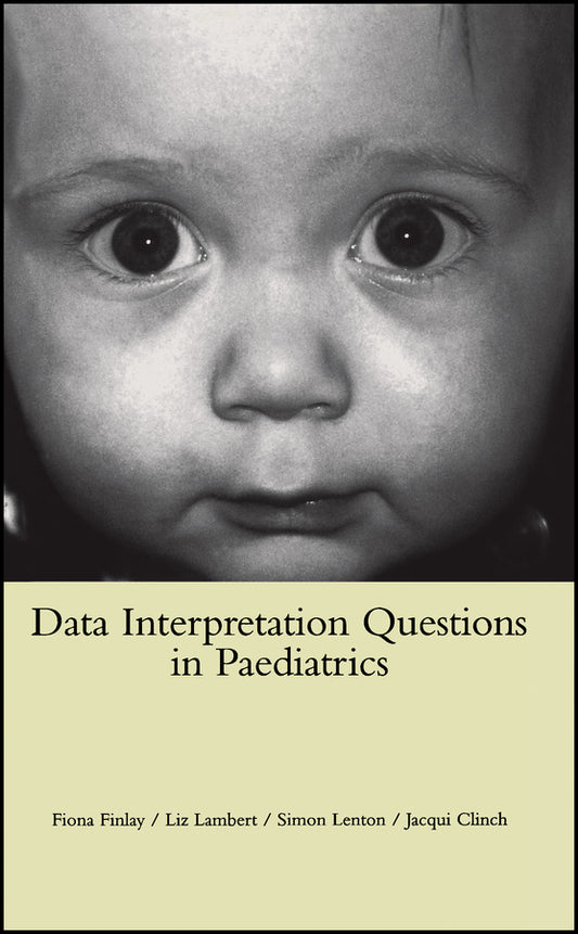 Data Interpretation Questions in Paediatrics (Paperback / softback) 9780632050444