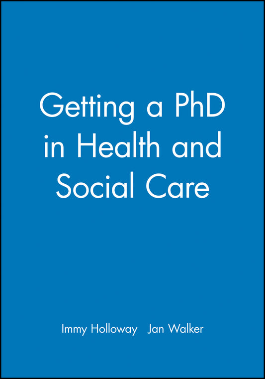 Getting a PhD in Health and Social Care (Paperback / softback) 9780632050574