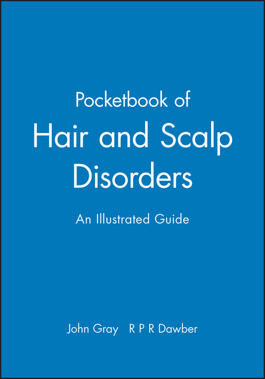 A Pocketbook of Hair and Scalp Disorders; An Illustrated Guide (Paperback / softback) 9780632051892