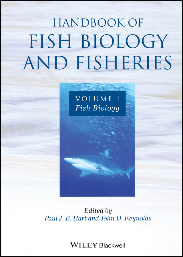 Handbook of Fish Biology and Fisheries, Volume 1; Fish Biology (Hardback) 9780632054121