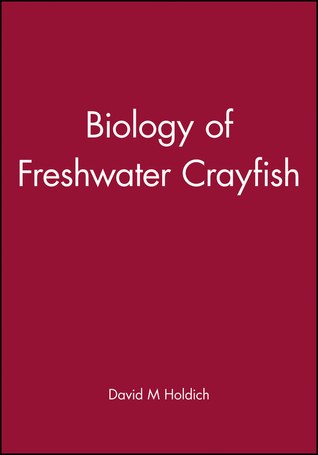 Biology of Freshwater Crayfish (Hardback) 9780632054312