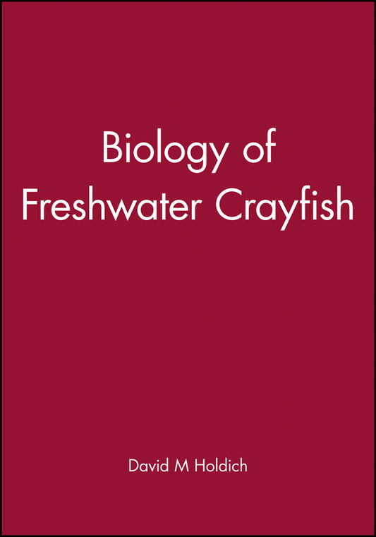 Biology of Freshwater Crayfish (Hardback) 9780632054312