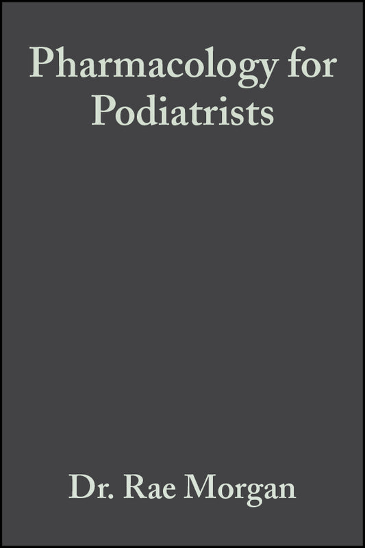 Pharmacology for Podiatrists (Paperback / softback) 9780632054459