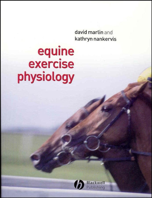 Equine Exercise Physiology (Paperback / softback) 9780632055524