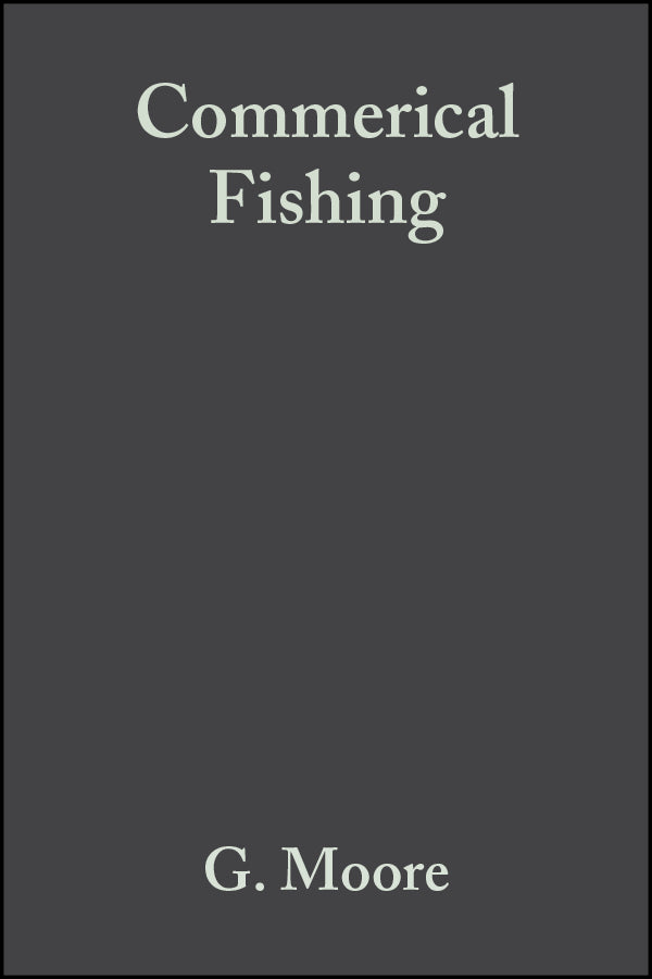 Commerical Fishing; The Wider Ecological Impacts (Paperback / softback) 9780632056088