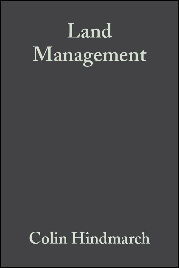 Land Management; The Hidden Costs (Paperback / softback) 9780632056521