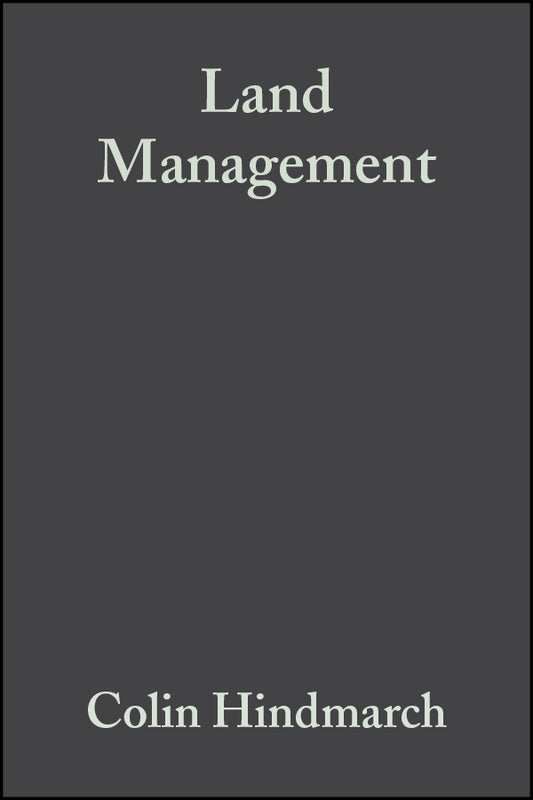 Land Management; The Hidden Costs (Paperback / softback) 9780632056521