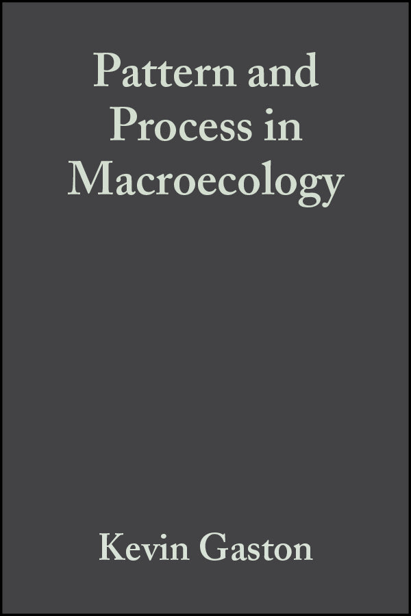 Pattern and Process in Macroecology (Paperback / softback) 9780632056538