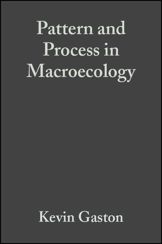 Pattern and Process in Macroecology (Paperback / softback) 9780632056538