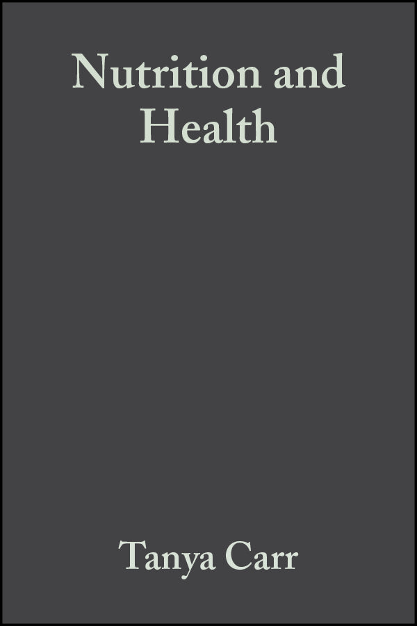 Nutrition and Health (Hardback) 9780632058440