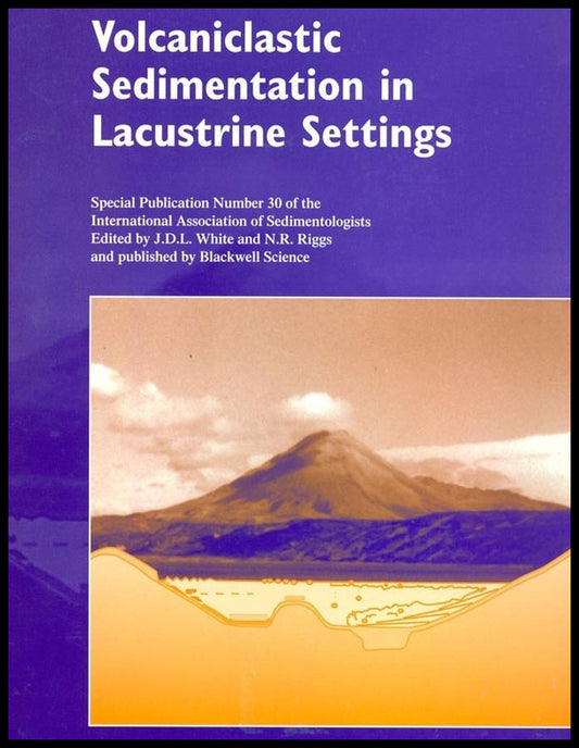 Volcaniclastic Sedimentation in Lacustrine Settings (Paperback / softback) 9780632058471