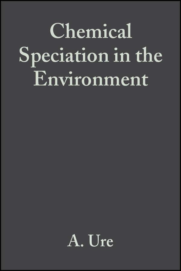 Chemical Speciation in the Environment (Hardback) 9780632058488