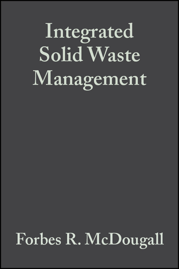 Integrated Solid Waste Management; A Life Cycle Inventory (Hardback) 9780632058891