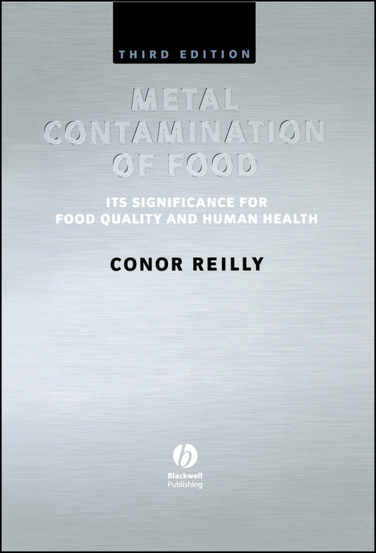Metal Contamination of Food; Its Significance for Food Quality and Human Health (Hardback) 9780632059270