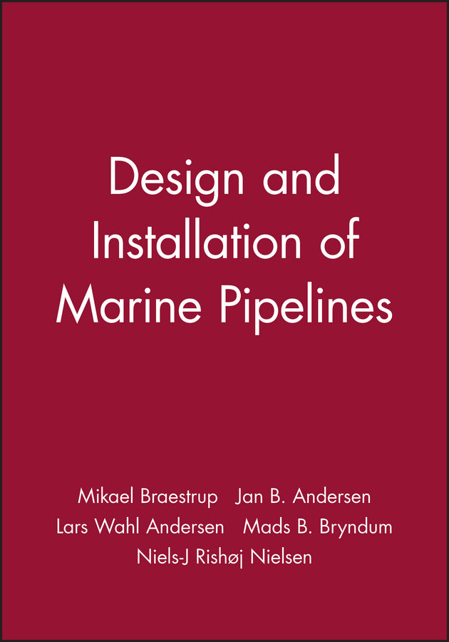 Design and Installation of Marine Pipelines (Hardback) 9780632059843