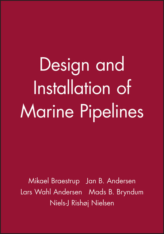 Design and Installation of Marine Pipelines (Hardback) 9780632059843