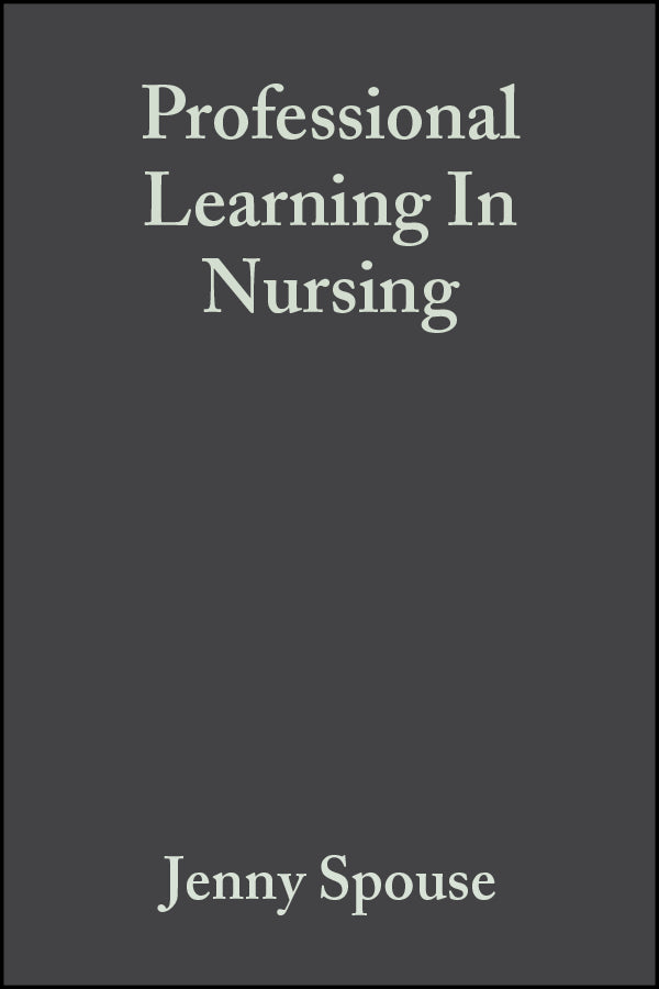 Professional Learning In Nursing (Paperback / softback) 9780632059911