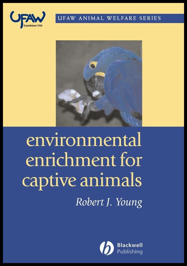 Environmental Enrichment for Captive Animals (Paperback / softback) 9780632064076