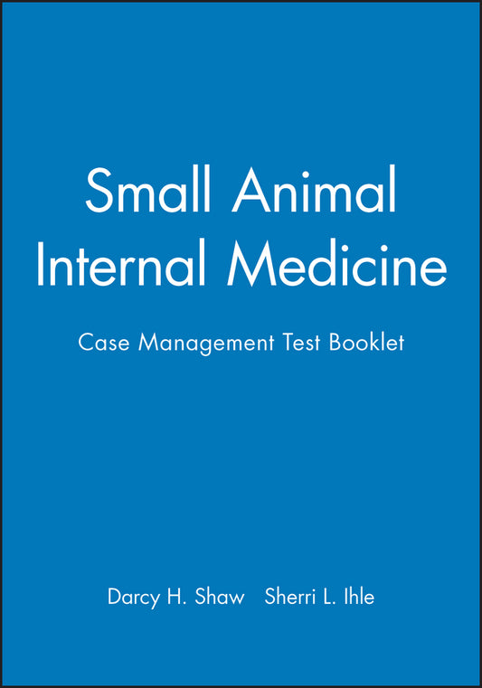 Small Animal Internal Medicine; Case Management Test Booklet (Paperback / softback) 9780683303483