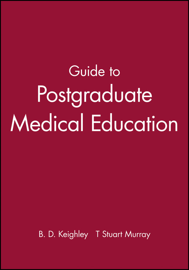 Guide to Postgraduate Medical Education (Paperback / softback) 9780727910721