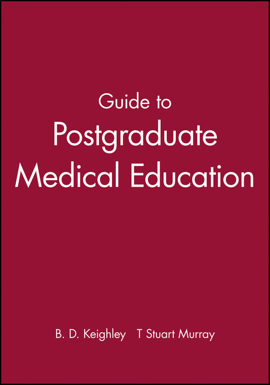 Guide to Postgraduate Medical Education (Paperback / softback) 9780727910721