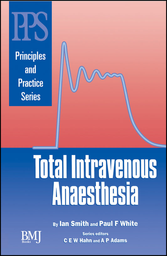 Total Intravenous Anaesthesia (Paperback / softback) 9780727911919