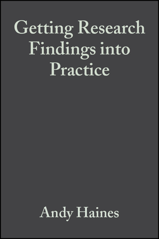 Getting Research Findings into Practice (Paperback / softback) 9780727915535
