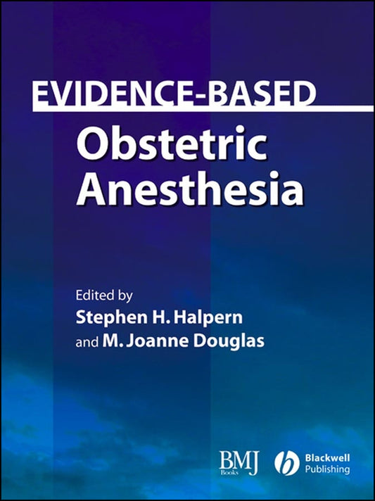 Evidence-Based Obstetric Anesthesia (Hardback) 9780727917348