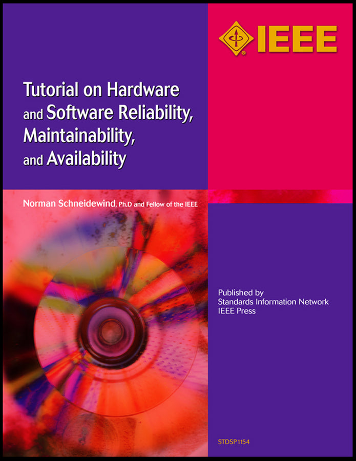 Tutorial on Hardware and Software Reliability, Maintainability and Availability (Paperback / softback) 9780738156774