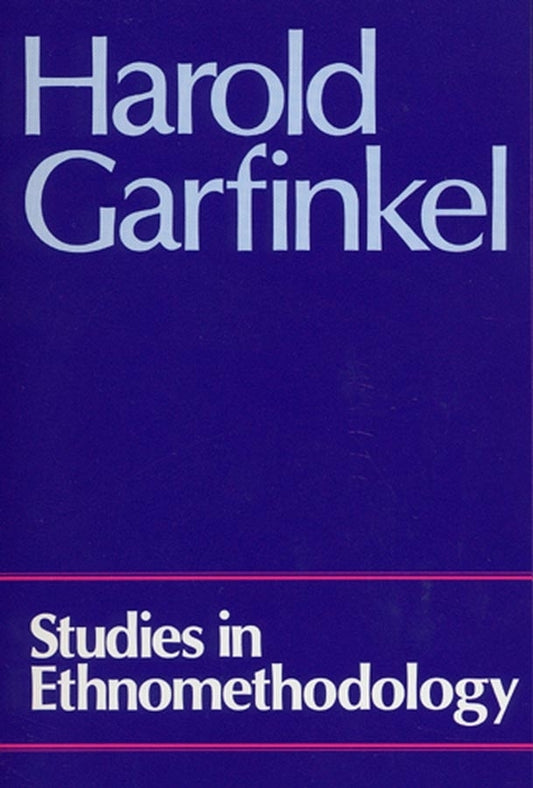 Studies in Ethnomethodology (Paperback / softback) 9780745600055