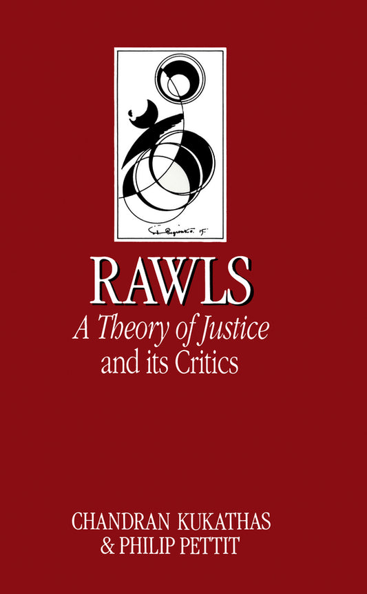 Rawls 'A Theory of Justice' and Its Critics (Paperback / softback) 9780745602820
