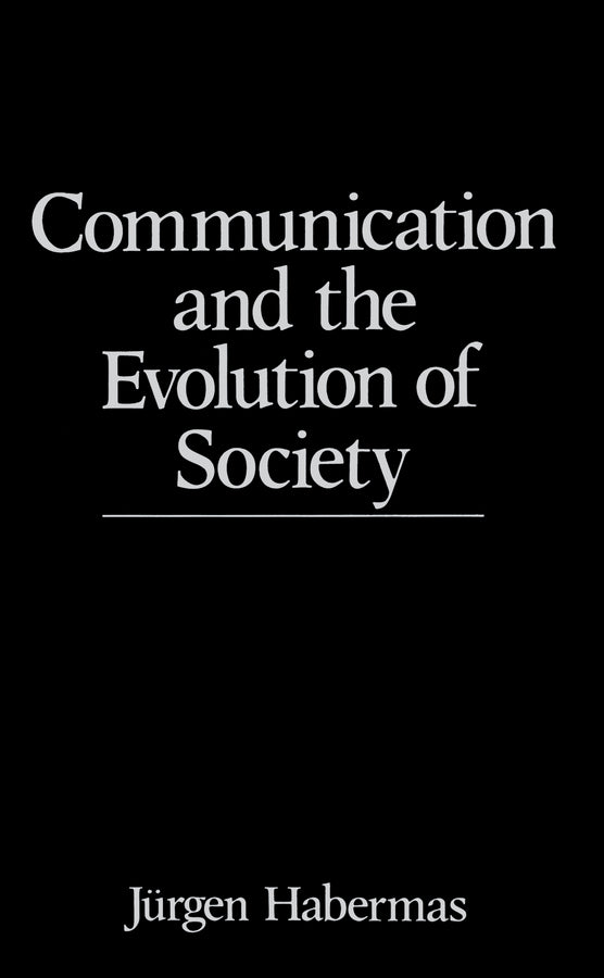 Communication and the Evolution of Society (Paperback / softback) 9780745608464