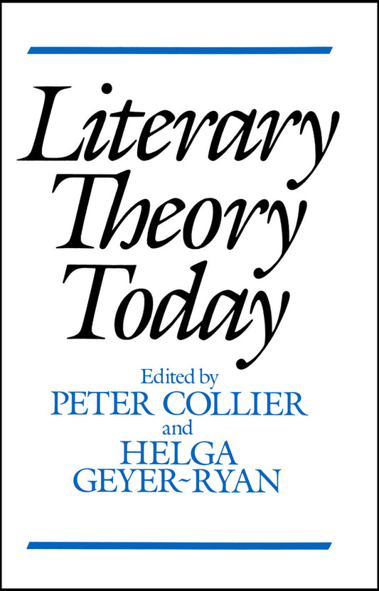 Literary Theory Today (Paperback / softback) 9780745609720