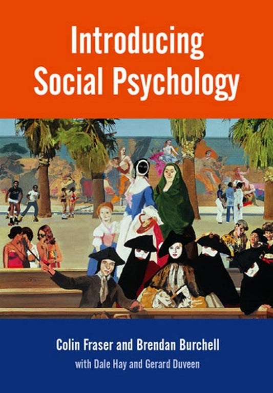 Introducing Social Psychology (Hardback) 9780745610931