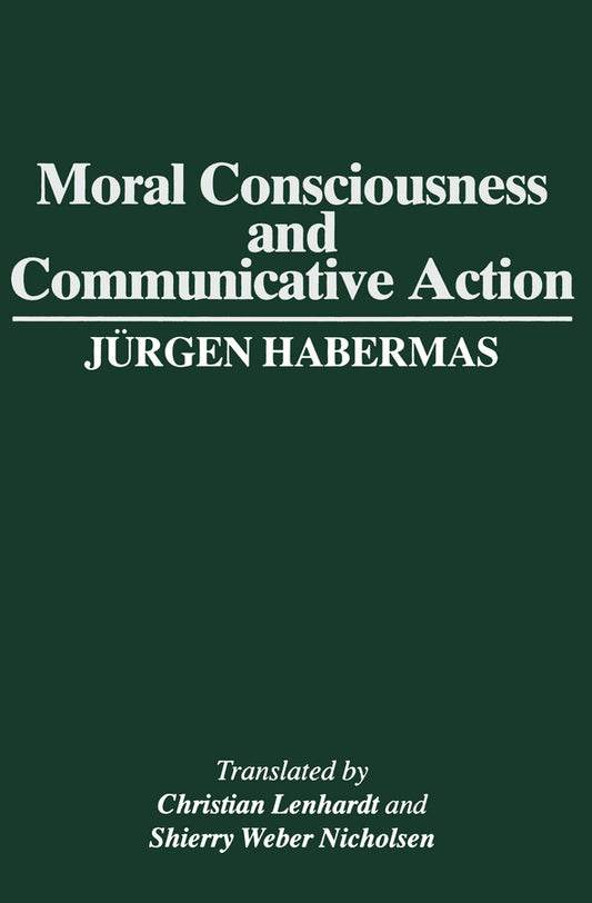 Moral Consciousness and Communicative Action (Paperback / softback) 9780745611044